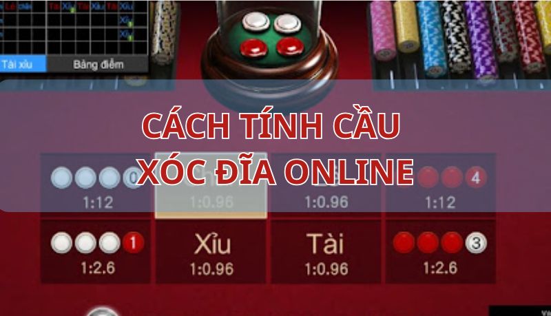 Hướng dẫn cách tính cầu xóc đĩa online hiệu quả nhất