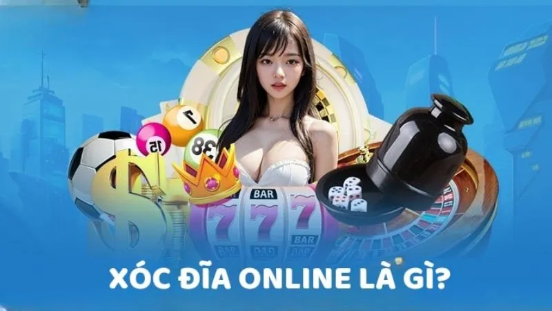 Hiểu rõ về đánh xóc đĩa online uy tín